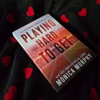 Playing Hard To Get - Monica Murphy