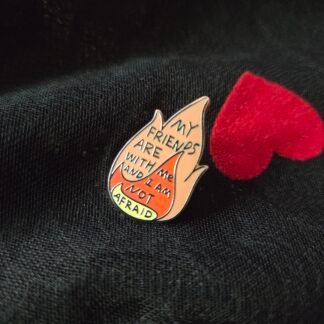 Enamel pin - I am not alone