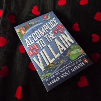 Accomplice To The Villian - Hannah Nicole Maehrer