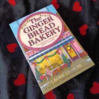 The Ginger Bread Bakery - Laurie Gilmore