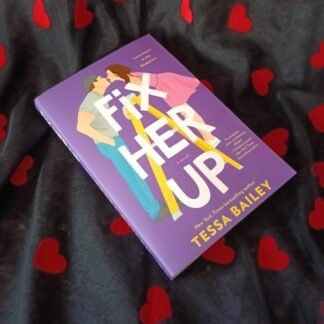 Fix Her Up - Tessa Bailey
