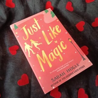 Just Like Magic - Sarah Hogle