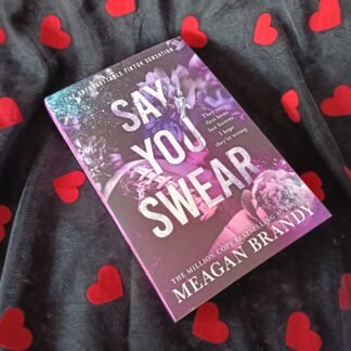 Say You Swear - Meagan Brandy