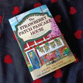 The Strawberry Patch Pancake House - Laurie Gilmore