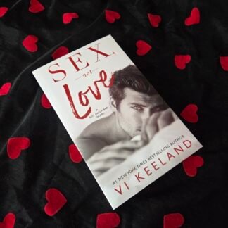 Sex Not Love - Vi Keeland
