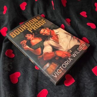 Bourbon & Proof - Victoria Wilder