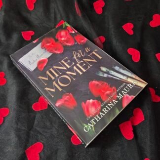 Mine For A Moment - Catharina Maura