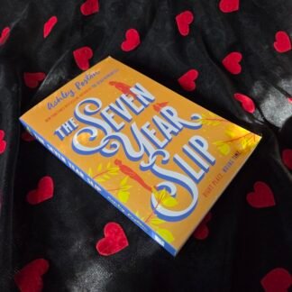 The Seven Year Slip - Ashley Peyton