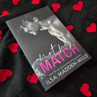 Not My Match - Isla Madden-Mills