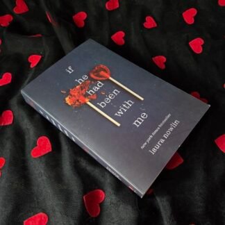 If He Had Been With Me - Laura Nowlin