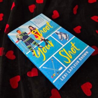 Shoot Your Shot - Lexi LaFleur Brown