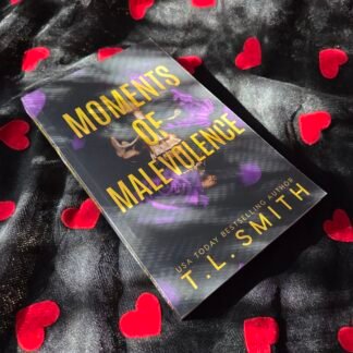 Moments Of Malevolence - T.L. Smith