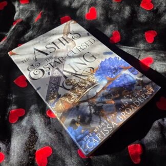 The Ashes & The Star Cursed King - Carissa Broadbent