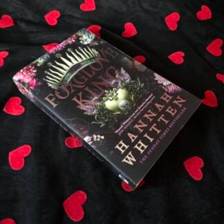 Foxglove King - Hannah Whitten