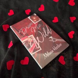 Drive Me Wild - Melanie Harlow