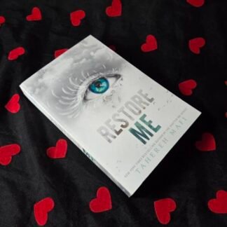 Restore Me - Tahereh Mafi