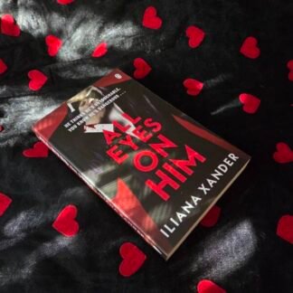 All Eyes On Him - Iliana Xander
