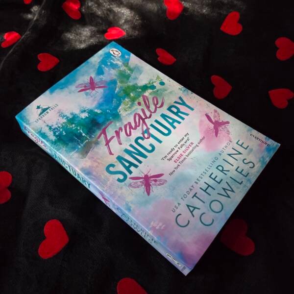 Fragile Sanctuary - Catherine Cowles
